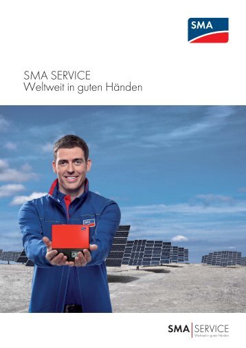 SMA SERVICE - Weltweit in guten Händen - SMA Solar Technology ...