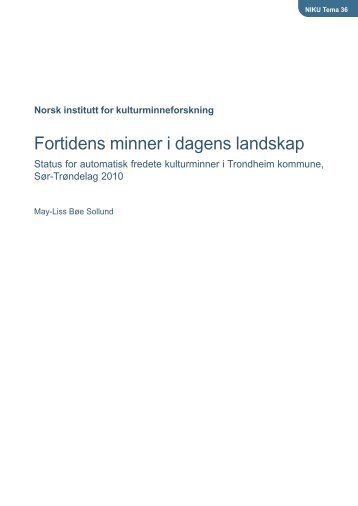 Fortidens minner i dagens landskap. Status for automatisk ... - NIKU