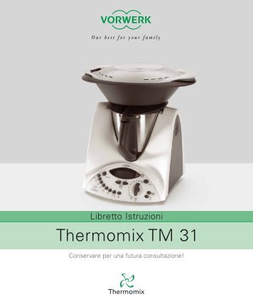 Thermomix TM 31 - Vorwerk