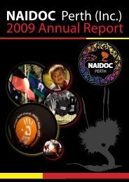 2009 ANNUAL REPORT NAIDOC Perth (Inc.)