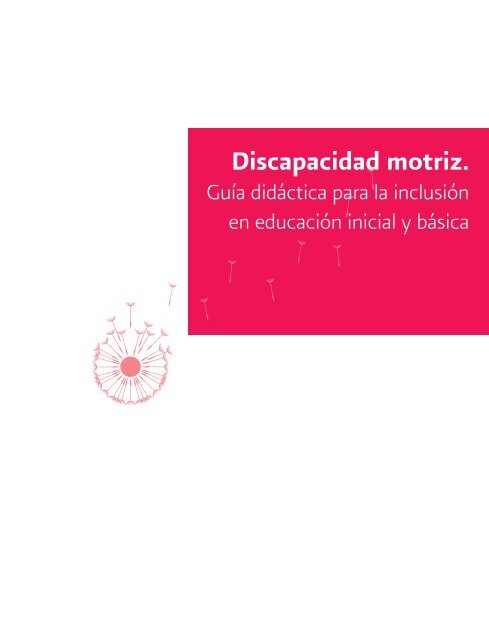 Discapacidad motriz - conafe.edu.mx
