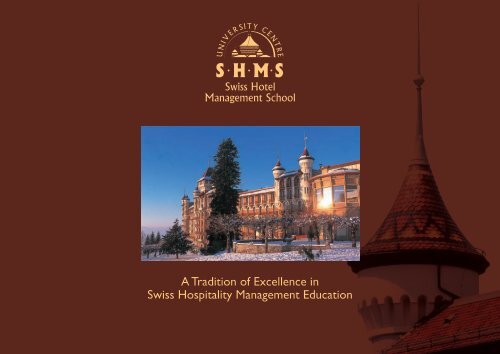 A Tradition of Excellence in Swiss Hospitality Management Education