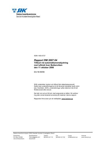 Rapport RM 2007:04 - Statens Haverikommission