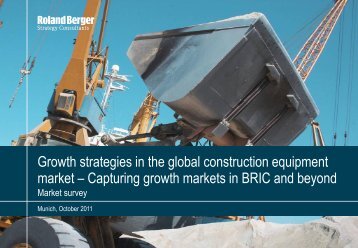 Growth strategies in the global construction ... - Roland Berger