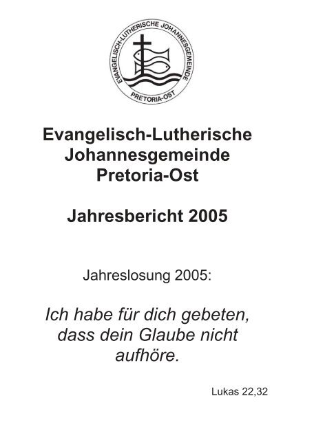 Evangelisch-Lutherische Johannesgemeinde Pretoria-Ost ...