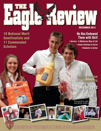 Eagle Review Dec. 2012 part 1 of 2 - Bishop Watterson High School