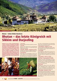 Bhutan – das letzte Königreich mit Sikkim und Darjeeling