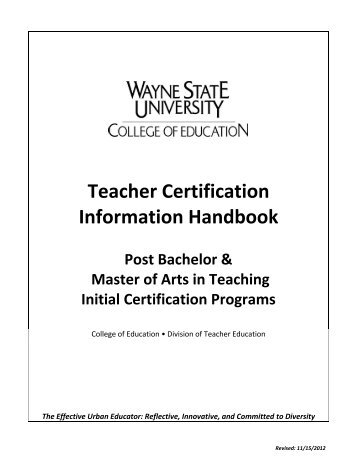 Teacher Certification Information Handbook - College of Education ...