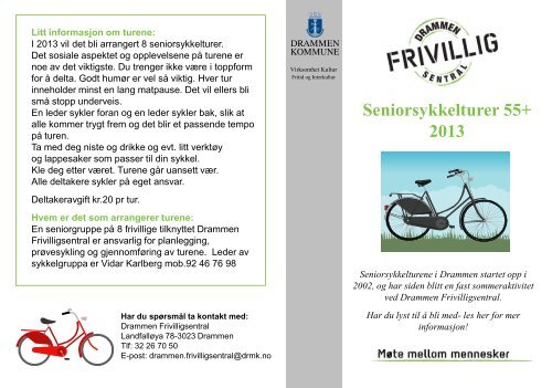 Seniorsykkelturer 55 + sommer 2013 - Drammen kommune