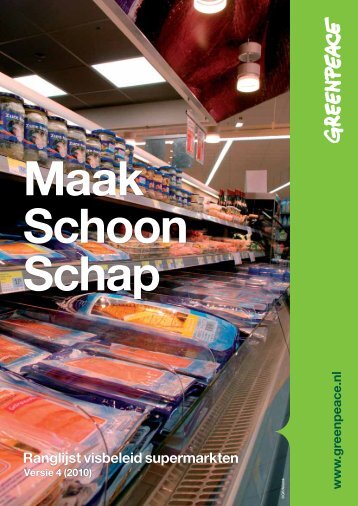 Maak Schoon Schap - Greenpeace Nederland