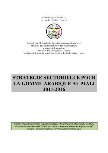 strategie sectorielle pour la gomme arabique au mali 2011-2016
