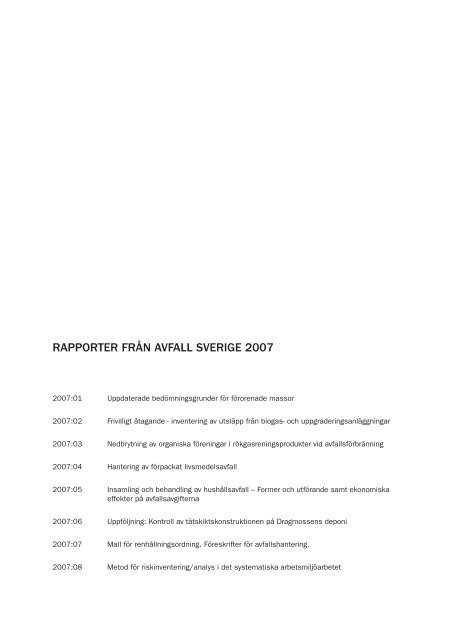 2007:08 Metod fÃ¶r riskinventering/analys i det ... - Avfall Sverige