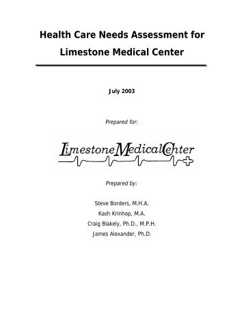 Health Care Needs Assessment for Limestone Medical Center