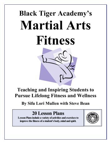 Martial Arts Fitness - Physical Education for Body, Mind and Spirit