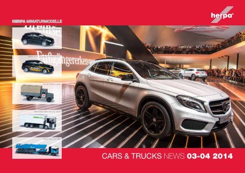 CARS & TRUCKS NEWS 03-04 2014 - Herpa