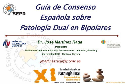 Guía de consenso española sobre patología dual en bipolares.