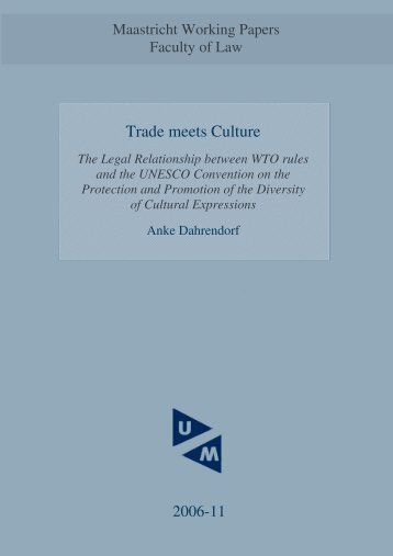 Trade meets Culture. The Legal Relationship between ... - Cupore