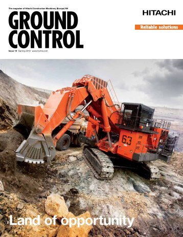 GROUND The Magazine Of Hitachi Construction Machinery