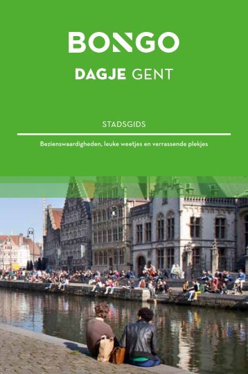 dagje gent - Weekendesk-mail.com