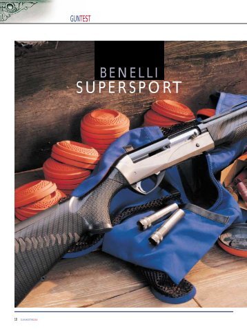 Gun Test - Benelli SuperSport - Taastrup Jagtforening