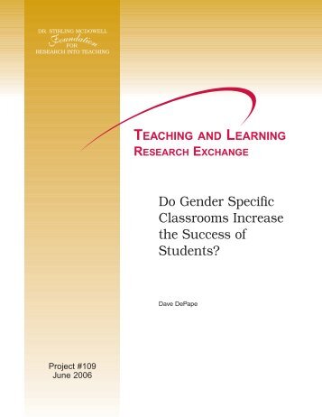 Do Gender Specific Classrooms Increase the Success of Students