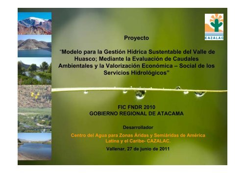 Proyecto âModelo para la GestiÃ³n HÃ­drica Sustentable del ... - cazalac