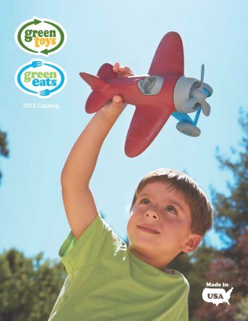 2013 Catalog - Green Toys Inc.