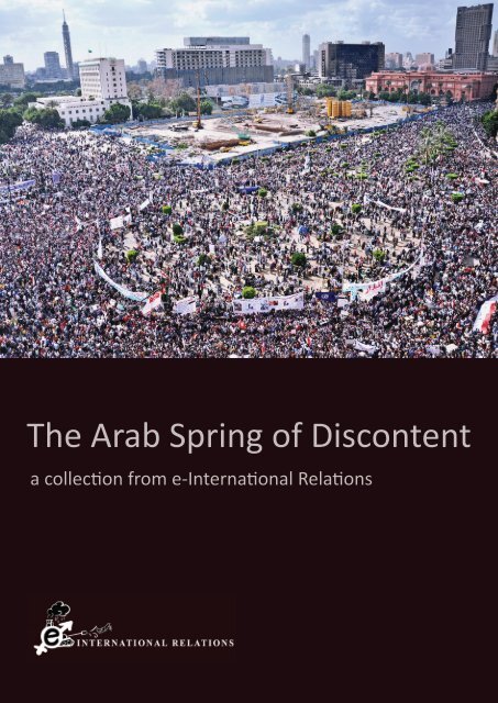 The Arab Spring of Discontent - e-International Relations