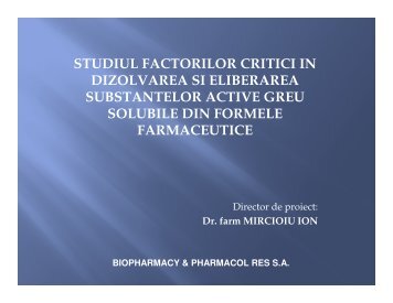 studiul factorilor critici in dizolvarea si eliberarea - Prezentare