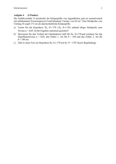 und Sozialstatistik Klausur Statistische Inferenz 15.02.2013 Name