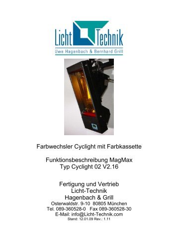 Farbwechsler Cyclight mit Farbkassette Funktionsbeschreibung ...