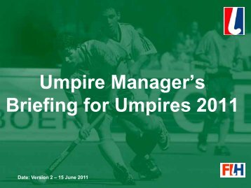 FIH Umpires Briefing - International Hockey Federation