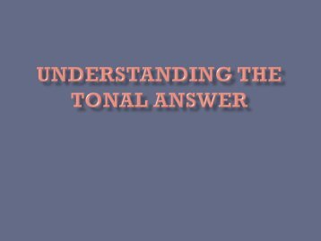 Understanding the Tonal Answer