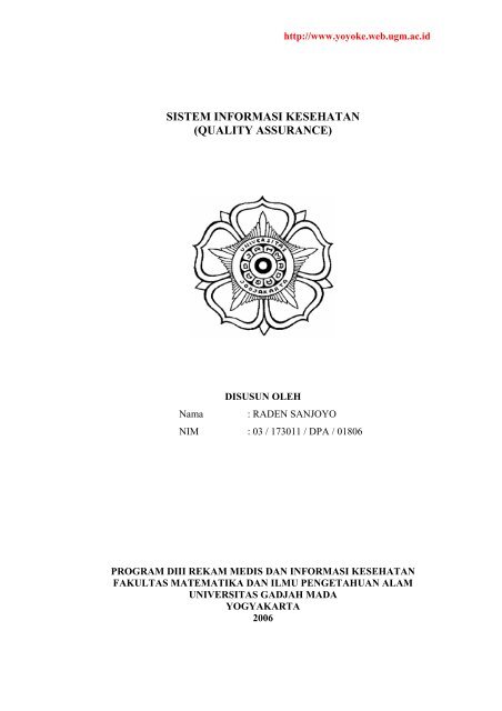 Quality Assurance The Yoyoke Universitas Gadjah Mada
