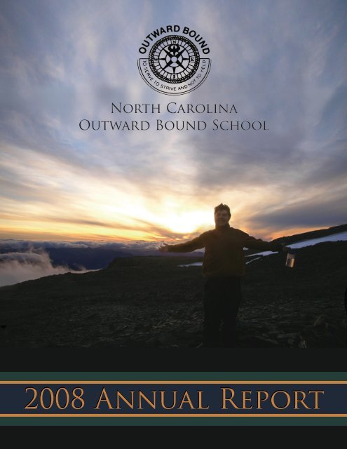 2008 Annual Report - North Carolina Outward Bound