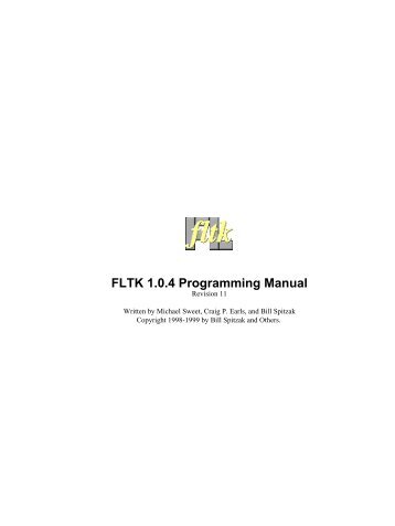 FLTK 1.0.4 Programming Manual