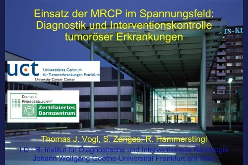 Institut fÃ¼r Diagnostische und Interventionelle Radiologie, JW ...