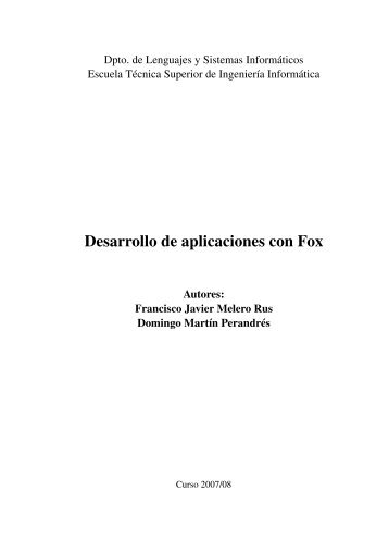 Desarrollo de aplicaciones con Fox - Departamento de Lenguajes y ...