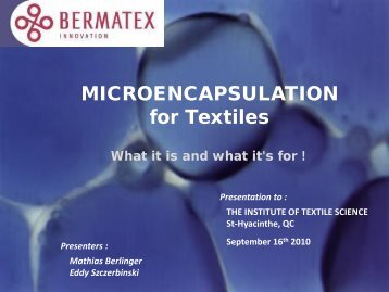 Microencapsulation for textiles - The Institute of Textile Science