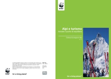 Alpi e turismo - Trovare un equilibrio - Alpi - WWF Italia
