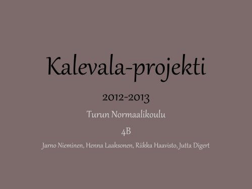 Kalevala-projekti 2012-2013