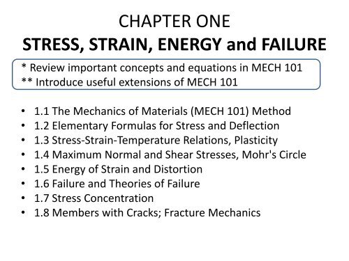 CHAPTER ONE STRESS, STRAIN, ENERGY and FAILURE