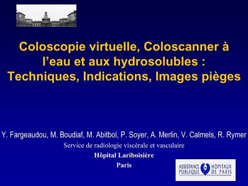 Coloscopie virtuelle, Coloscanner Ã  l'eau et aux hydrosolubles ...