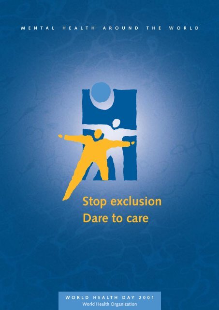 Stop exclusion Dare to care - World Health Organization