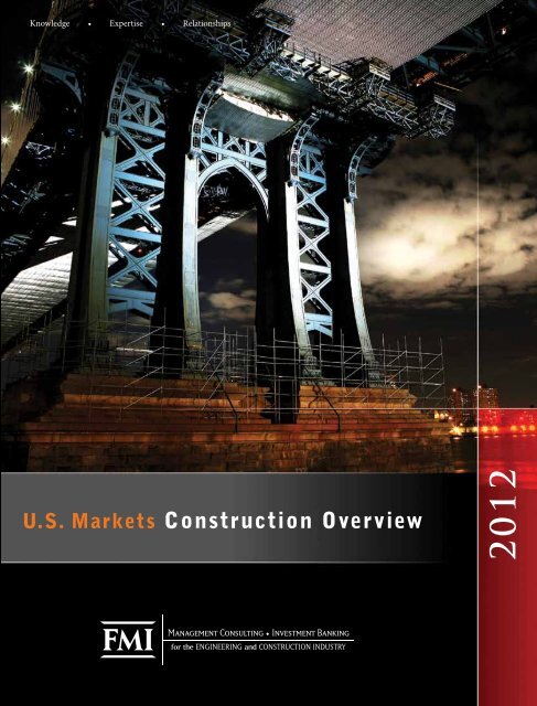 U.S. Markets Construction Overview - FMI