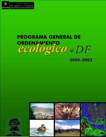 Programa General de Ordenamiento EcolÃ³gico del Distrito ... - PAOT