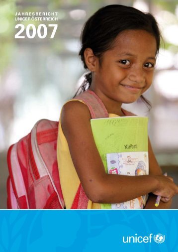 JAHRESBERICHT UNICEF ÖSTERREICH