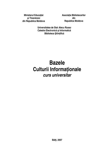 Bazele culturii informaÅ£ionale - Biblioteca ÅžtiinÅ£ificÄƒ a  UniversitÄƒÅ£ii de ...