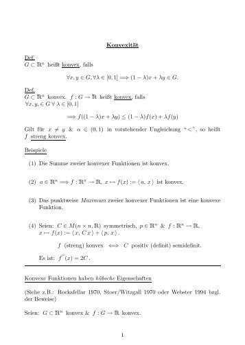 Konvexität Def. G ⊂ Rn heißt konvex, falls ∀x, y ∈ G, ∀λ ∈ [0, 1 ...