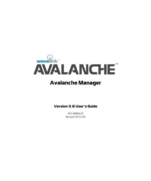 Wavelink Avalanche Manager 3.6 User Guide